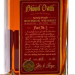 Blood Oath Pact No. 2 Kentucky Straight Bourbon 2016 (photo 3)