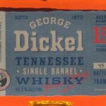 George Dickel 15 yr Tennessee Whiskey