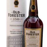 Old Forester 150th Anniversary Batch Proof KY Straight Bourbon 2020