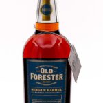 Old Forester Single Barrel Bbl Strength KY Straight Bourbon Store Pick