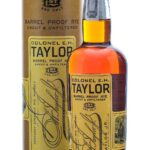 Colonel E.H. Taylor Barrel Proof Uncut & Unfiltered Rye 2022