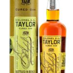 Colonel E.H. Taylor, Jr. Cured Oak Bottled in Bond